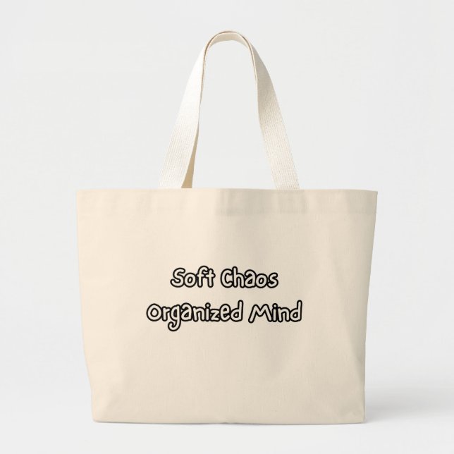 Grand Tote Bag soft chaos organized mind (Devant)