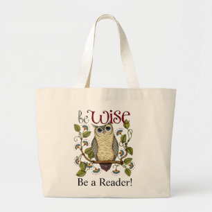 Grand Tote Bag Soyez sage - soyez un cartable de lecteur