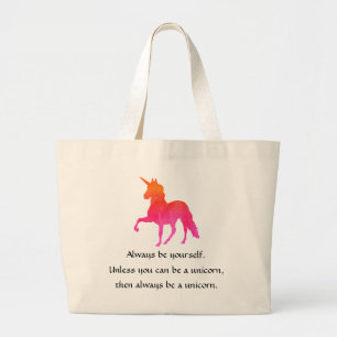 Grand Tote Bag Soyez toujours vous-même.  À moins que vous