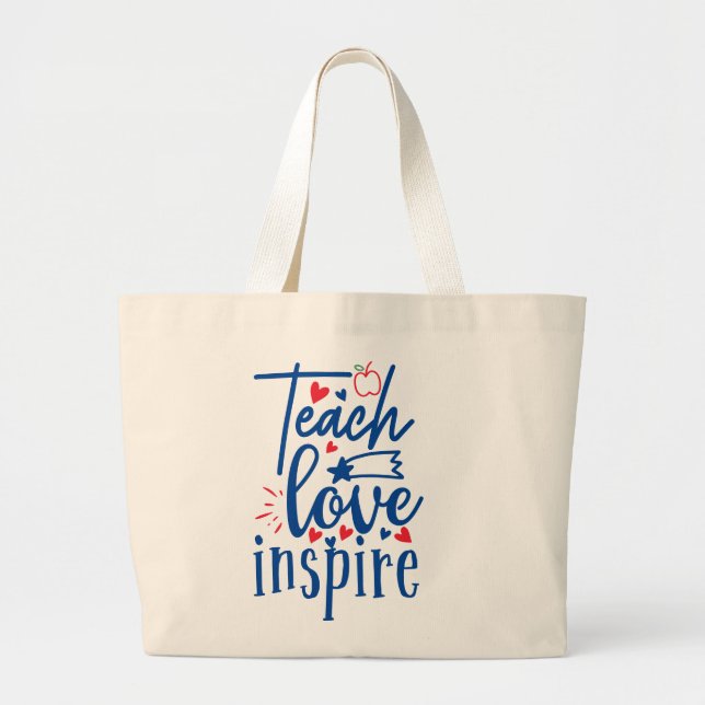 Grand Tote Bag Teach Love Inspire (Devant)