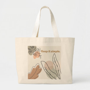Grand Tote Bag 'Tenir les choses simples' Art botanique terreux