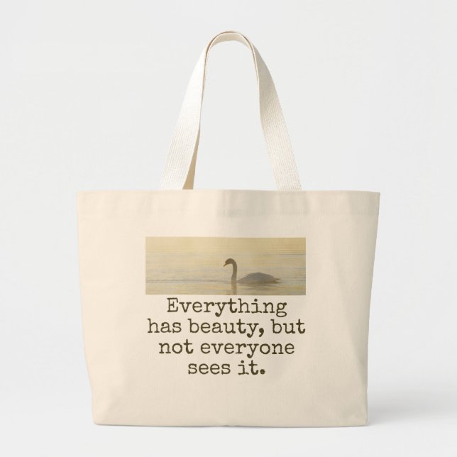 Grand Tote Bag Tout a beauté - Citation beauté (Devant)