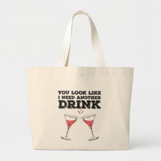 Grand Tote Bag Tu As L'Air Que J'Ai Besoin D'Un Autre Humour Flir