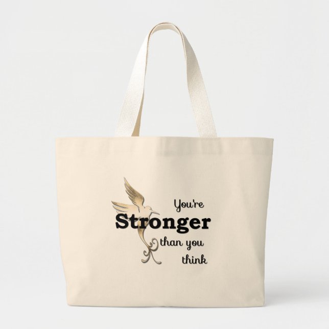 Grand Tote Bag Tu es plus forte que tu ne penses (Devant)