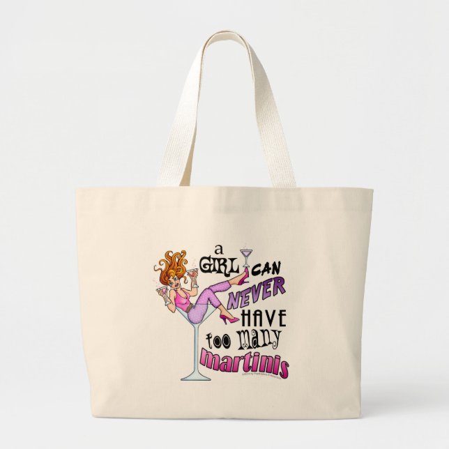 Grand Tote Bag Une fille ne peut jamais avoir trop de MARTINIS (Devant)