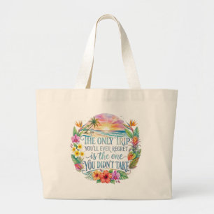 Grand Tote Bag Vacances Inspirantes à la Plage Citation de Voyage