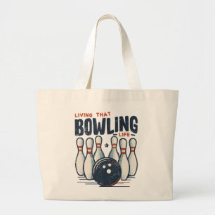 Grand Tote Bag Vivre Cette Vie De Bowling
