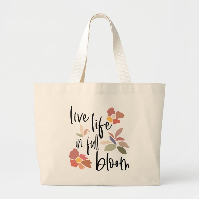Grand Tote Bag Vivre En Pleine Fleur Sentez Une Bonne Citation (Devant)