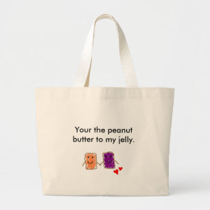 Grand Tote Bag Votre le beurre d'arachide à ma gelée