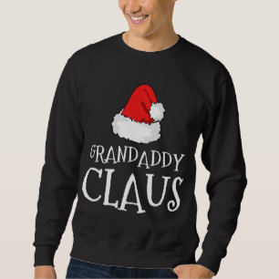Grandaddy Claus Christmas Hat Matching Pajama Pj Sweatshirt