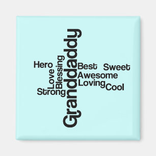 Granddaddy Hero Magnet