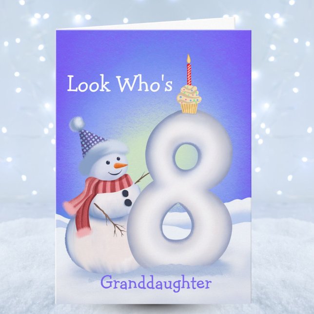 Granddaughter 8th Birthday Snowman Snowy Eight  Karte (Von Creator hochgeladen)