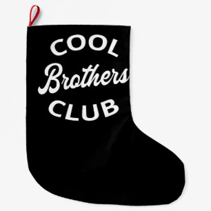 Grande Chaussette De Noël Club des Frères cool I