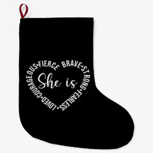 Grande Chaussette De Noël Elle est aimée courageuse farouche brave forte san