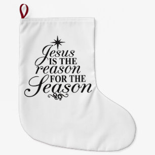 Grande Chaussette De Noël Jésus Est La Raison De La Saison De Noël