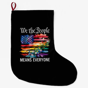 Grande Chaussette De Noël Nous Le Peuple Signifie Tout Le Monde Arc-en-ciel