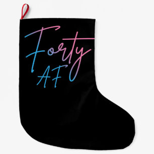 Grande Chaussette De Noël Quarante AF II - Cadeau d'anniversaire