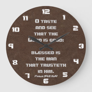 Grande Horloge Ronde 34:8 de psaume le SEIGNEUR est bon, béni est