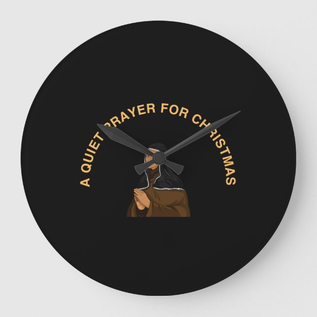 GRANDE HORLOGE RONDE A QUIET PRAYER FOR CHRISTMAS (Recto)