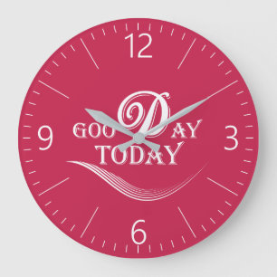 Grande Horloge Ronde Aujourd'hui est un bon jour