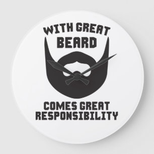 Grande Horloge Ronde Avec la Grande Barbe, La Grande Responsabilité