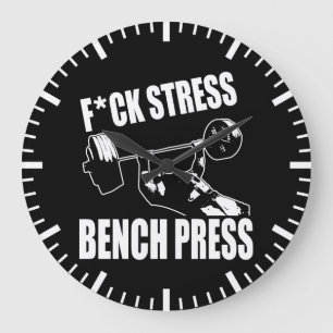 Grande Horloge Ronde BENCH PRESS, F*CK STRESS - Exercice Motivational