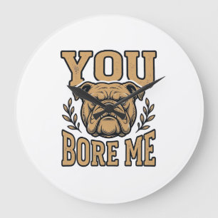 Grande Horloge Ronde Bulldog Vintage Vous M'ennuyez Dessin De Chien Drô