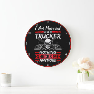 Grande Horloge Ronde Camionneur Marié : Rien Ne Me Choque
