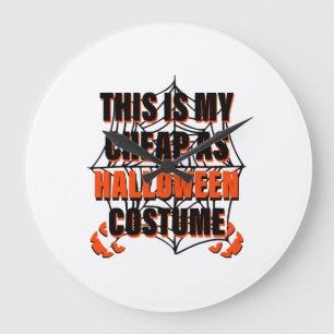 Grande Horloge Ronde C'est mon déguisement d'Halloween bon marché - Hal