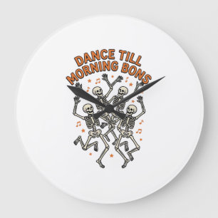 Grande Horloge Ronde Chemise de squelette dansant vintage drôle danse o