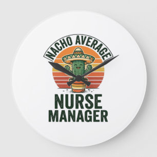 Grande Horloge Ronde Chemise drôle de cactus Nacho Average Nurse Manage