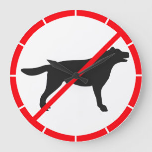 Grande Horloge Ronde Chiens interdits !