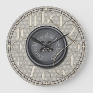 Grande Horloge Ronde Darn drôle il pièce de couture