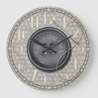 Grande Horloge Ronde Darn drôle il pièce de couture