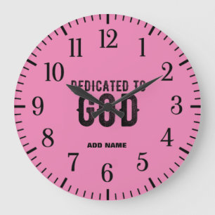 GRANDE HORLOGE RONDE DÉDIÉ À DIEU PERSONNALISABLE ROSE COOL NOIR TEXTE