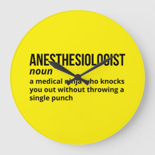 Grande Horloge Ronde Définition d'anesthésiste - Humour Médicale