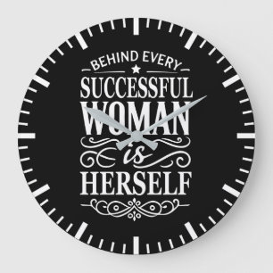 Grande Horloge Ronde Derrière Chaque Femme Réussie Se Trouve Elle-Même