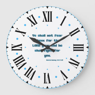 Grande Horloge Ronde Deutéronome 3:22 KJV Bible Verse II