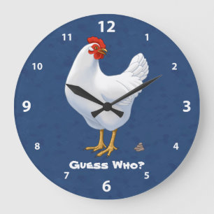 Grande Horloge Ronde Drôle Devinez Qui Poulet Poo Blanc Hen