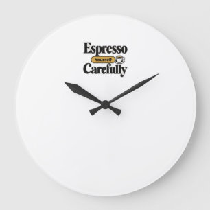 Grande Horloge Ronde Exprimez-vous avec soin Café drôle + Perso