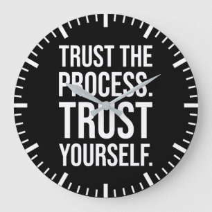 Grande Horloge Ronde Faites confiance au processus, faites confiance à 