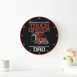 Grande Horloge Ronde Fier Conducteur De Camion, Appelez-Moi Papa