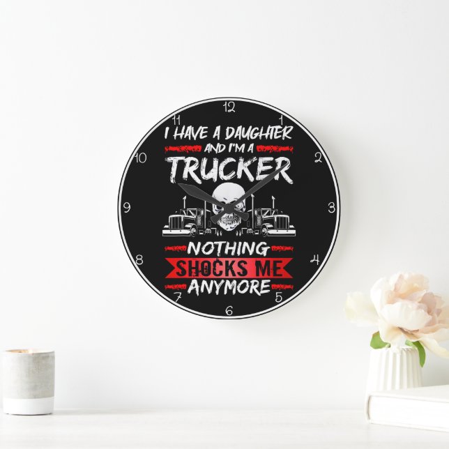 Grande Horloge Ronde Fille Camionnette : Rien Ne Me Choque Plus (Maison)