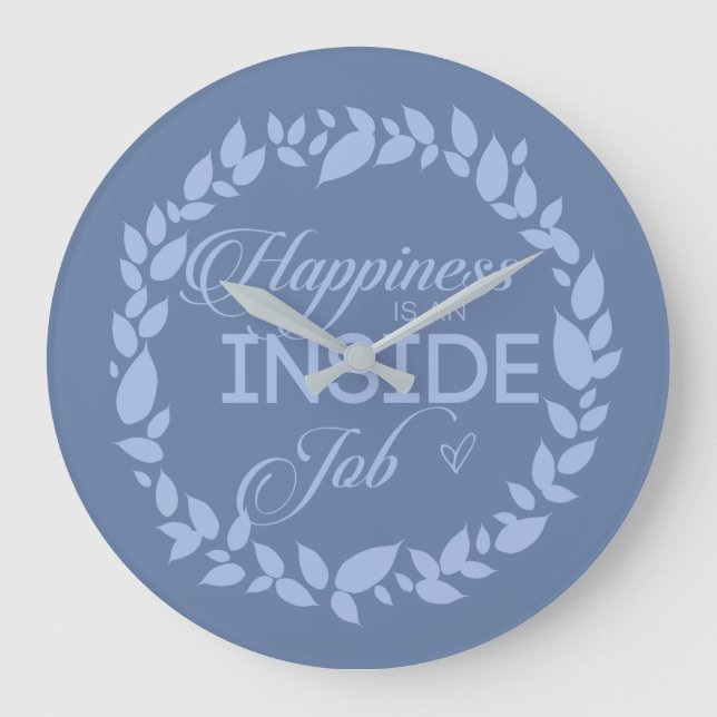 Grande Horloge Ronde Happiness Is (Recto)
