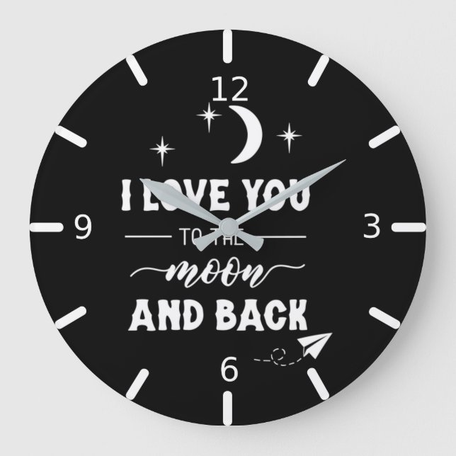 Grande Horloge Ronde I love You To The Moon & Back (Recto)