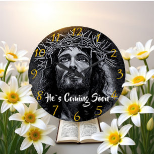 Grande Horloge Ronde IL VIENT BIENTÔT Jésus regardant dans le ciel
