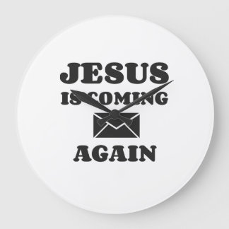 GRANDE HORLOGE RONDE JÉSUS REVIENT