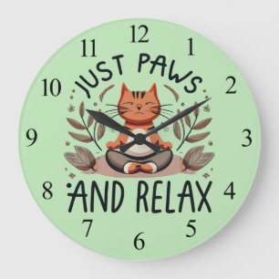 Grande Horloge Ronde Juste des pattes et relaxer Yoga Cat
