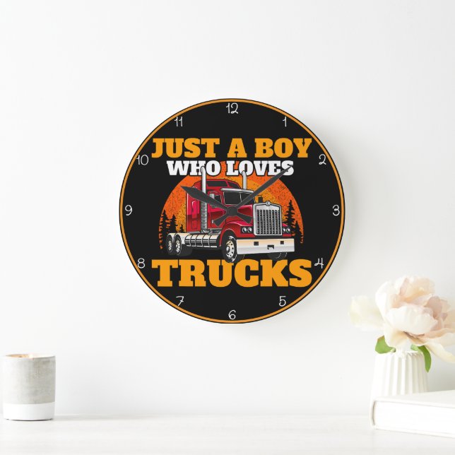 Grande Horloge Ronde Juste un garçon qui aime les camions (Maison)