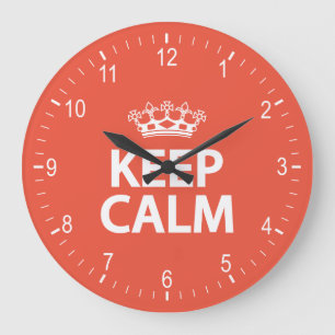 Grande Horloge Ronde Keep calm